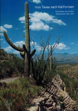 Von Texas nach Kalifornien von Wegner,  Ralf