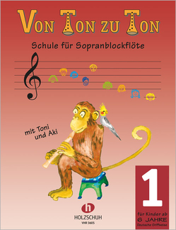 Von Ton zu Ton 1 (deutsche Griffweise) von Zahner,  Eva-Maria