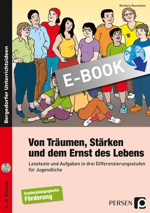 Von Träumen, Stärken und dem Ernst des Lebens von Hasenbein,  Barbara