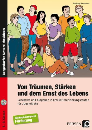 Von Träumen, Stärken und dem Ernst des Lebens von Hasenbein,  Barbara