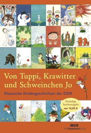 Von Tuppi, Krawitter und Schweinchen Jo