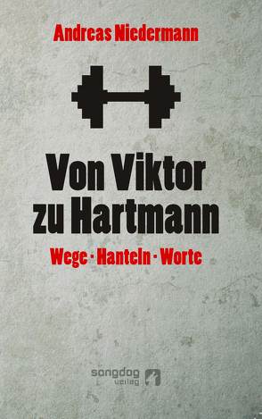 Von Viktor zu Hartmann von Niedermann,  Andreas, Niedermann,  Antonia