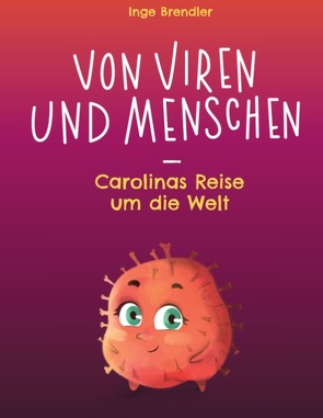 Von Viren und Menschen von Brendler,  Inge