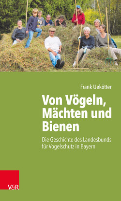 Von Vögeln, Mächten und Bienen von Uekötter,  Frank