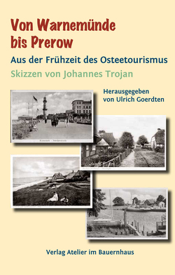 Von Warnemünde bis Prerow von Goerdten,  Ulrich, Trojan,  Johannes