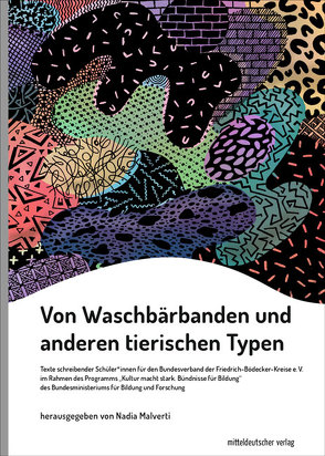 Von Waschbären und anderen tierischen Typen von Malverti,  Nadia