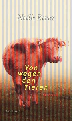 Von wegen den Tieren von Münzner,  Andreas, Revaz,  Noëlle