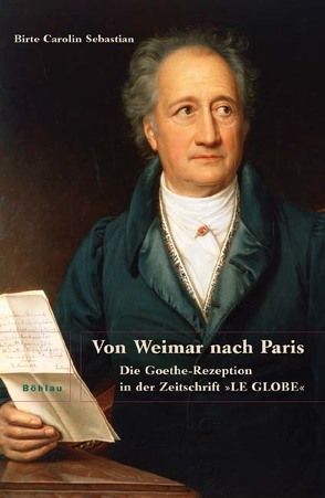 Von Weimar nach Paris von Sebastian,  Birte Carolin