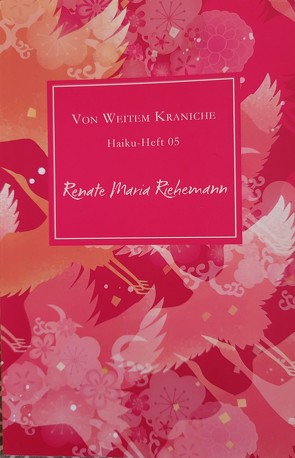 Von Weitem Kraniche von Riehemann,  Renate Maria