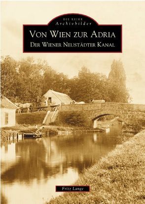 Von Wien zur Adria von Lange,  Fritz