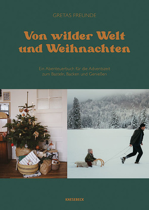 Von wilder Welt und Weihnachten von Hatfield,  Serena, Neuendorf,  Sarah, Weißenborn,  Christine