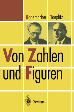 Von Zahlen und Figuren von Rademacher,  Hans, Toeplitz,  Otto