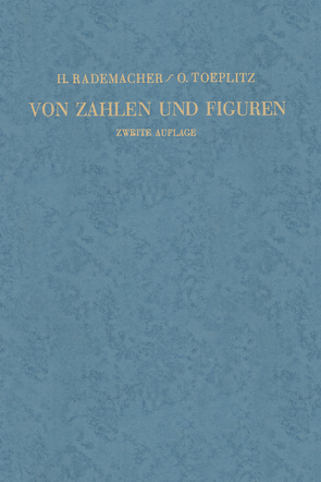 Von Zahlen und Figuren von Rademacher,  Hans, Toeplitz,  Otto