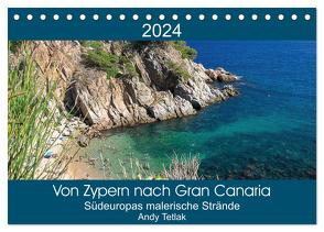 Von Zypern nach Gran Canaria (Tischkalender 2024 DIN A5 quer), CALVENDO Monatskalender von Tetak,  Andy