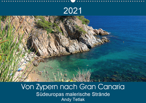 Von Zypern nach Gran Canaria (Wandkalender 2021 DIN A2 quer) von Tetak,  Andy