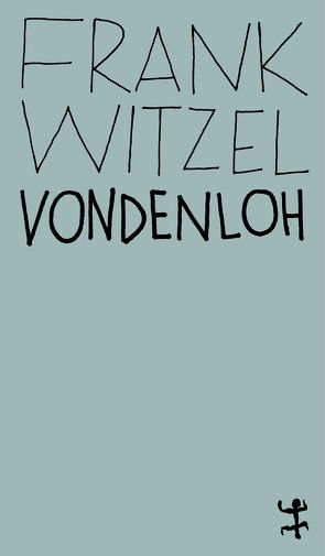 Vondenloh von Witzel,  Frank