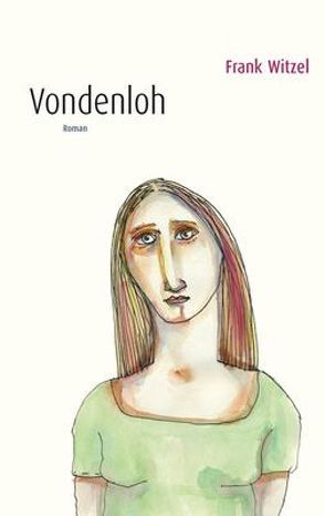 Vondenloh von Witzel,  Frank