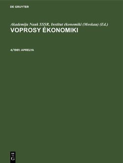 Voprosy ėkonomiki / Aprelya von Akademija Nauk SSSR,  Institut ėkonomiki (Moskau)