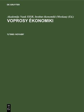 Voprosy ėkonomiki / Noyabr‘ von Akademija Nauk SSSR,  Institut ėkonomiki (Moskau)