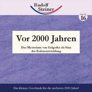 Vor 2000 Jahren von Steiner,  Rudolf