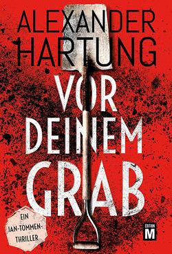 Vor deinem Grab von Hartung,  Alexander