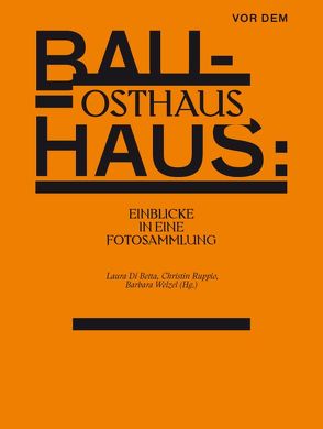 Vor dem Bauhaus: Osthaus von Di Betta,  Laura, Ruppio,  Christin, Welzel,  Barbara