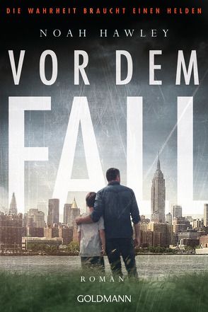 Vor dem Fall von Hawley,  Noah, Schmidt,  Rainer