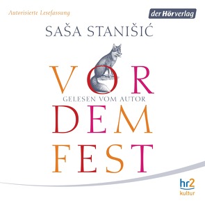 Vor dem Fest von Stanišić,  Saša