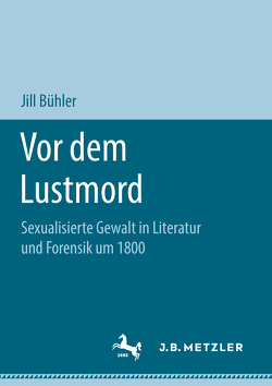 Vor dem Lustmord von Bühler,  Jill