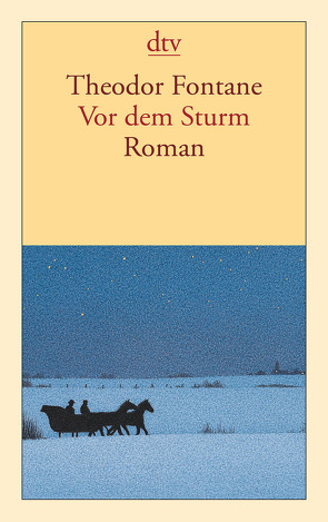 Vor dem Sturm von Fontane,  Theodor, Nürnberger,  Helmuth