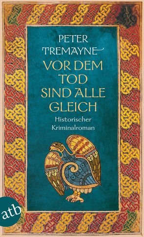 Vor dem Tod sind alle gleich von Baadke,  Friedrich, Tremayne,  Peter