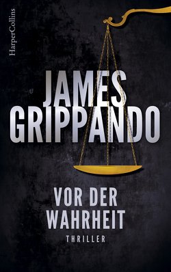 Vor der Wahrheit von Grippando,  James, Mewes,  Marco