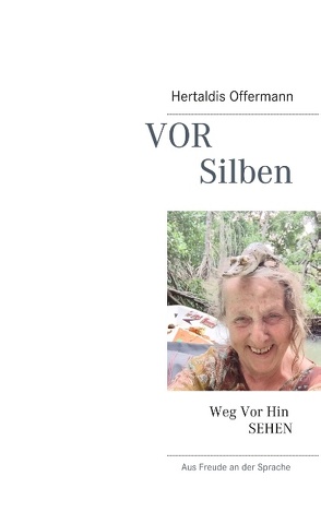 Vor Silben von Offermann,  Hertaldis