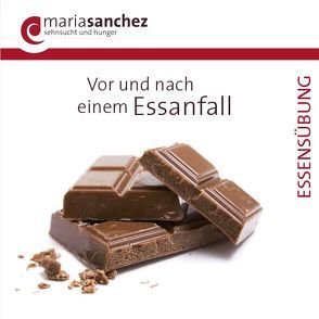 Vor und nach einem Essanfall von Sanchez,  Maria