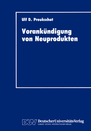 Vorankündigung von Neuprodukten von Preukschat,  Ulf D.