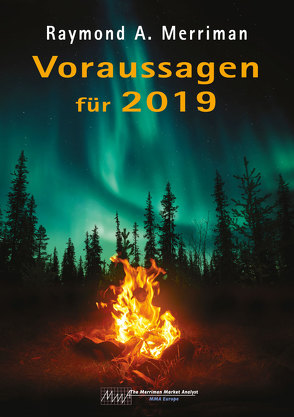 Voraussagen für 2019 von Merriman,  Raymond A, Schubert-Weller,  Christoph