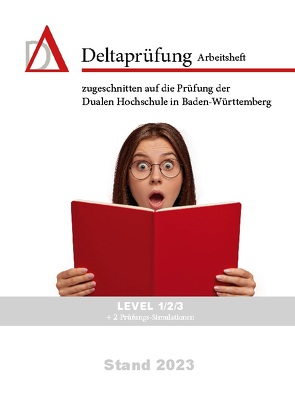 Vorbereitung Deltaprüfung DHBW 2023: von Roth,  Philipp, Schwab,  Alexander