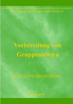 Vorbereitung von Gruppenleitern von Adelaja,  Sunday, Gottes Berlin,  Botschaft, Omotoye,  Tope, Potopaeva,  Natalia