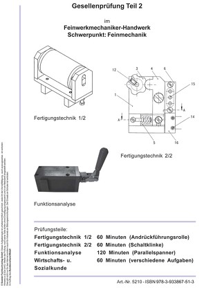 Vorbereitungsprüfung Theorie GP Teil 2 Feinwerkmechaniker Schwerpunkt Feinmechanik