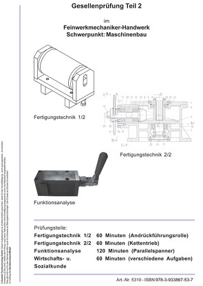 Vorbereitungsprüfung Theorie GP Teil 2 Feinwerkmechaniker Schwerpunkt Maschinenbau