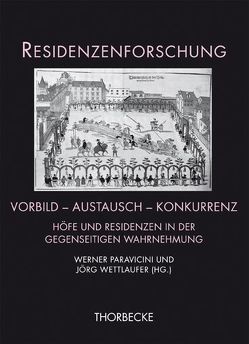 Vorbild – Austausch – Konkurrenz von Paravicini,  Werner, Wettlaufer,  Jörg