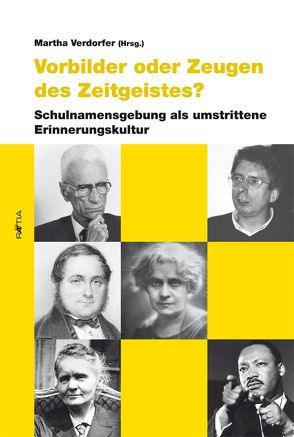 Vorbilder oder Zeugen des Zeitgeistes? von Verdorfer,  Martha