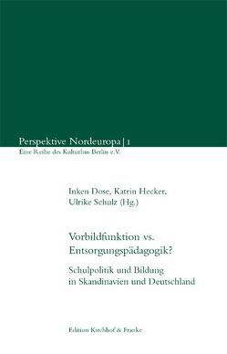 Vorbildfunktion vs. Entsorgungspädagogik? von Bruun Christensen,  Dorte, Dose,  Inken, Hecker,  Katrin, Lippe,  Stefanie von der, Schulz,  Ulrike