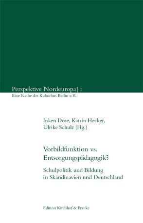 Vorbildfunktion vs. Entsorgungspädagogik? von Bruun Christensen,  Dorte, Dose,  Inken, Hecker,  Katrin, Lippe,  Stefanie von der, Schulz,  Ulrike