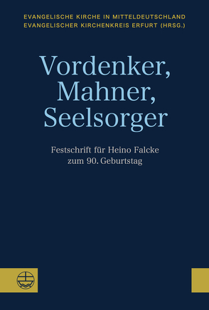 Vordenker, Mahner, Seelsorger