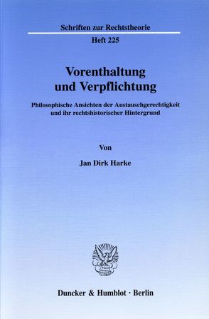 Vorenthaltung und Verpflichtung. von Harke,  Jan Dirk