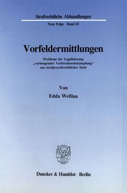 Vorfeldermittlungen. von Wesslau,  Edda