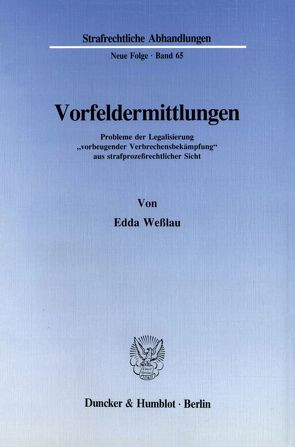 Vorfeldermittlungen. von Wesslau,  Edda