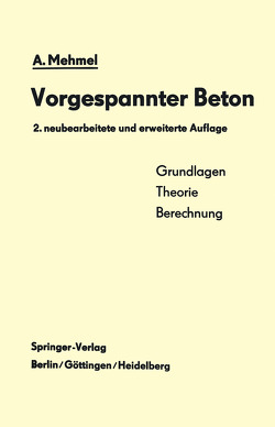 Vorgespannter Beton von Mehmel,  Alfred