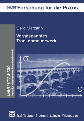 Vorgespanntes Trockenmauerwerk von König,  Gert, Marzahn,  Gero